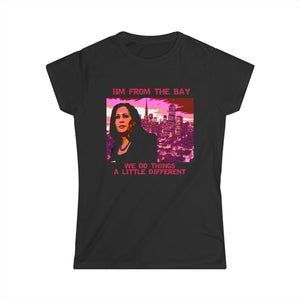 Kamala Harris I'm From The Bay Area Tee