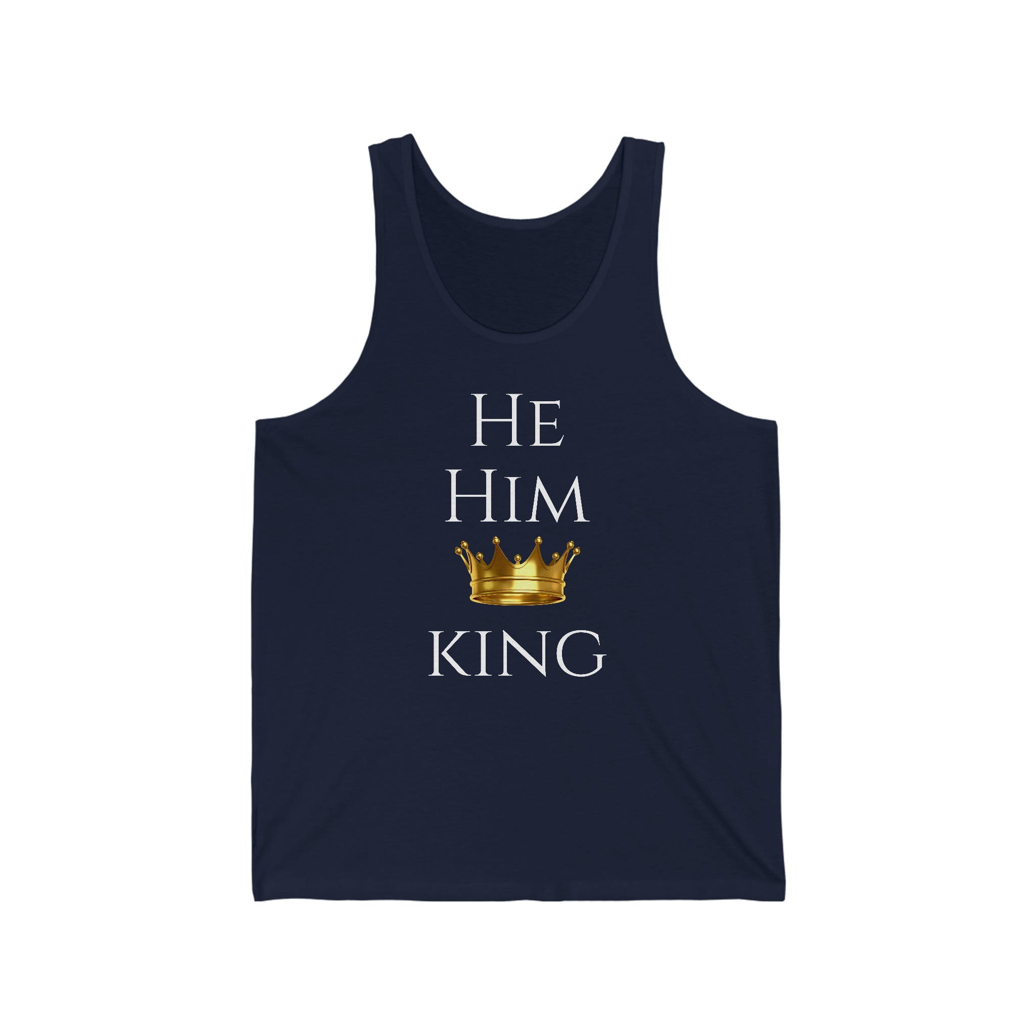 He Him King- Pronouns Jersey Tank Top